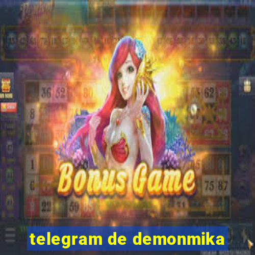 telegram de demonmika